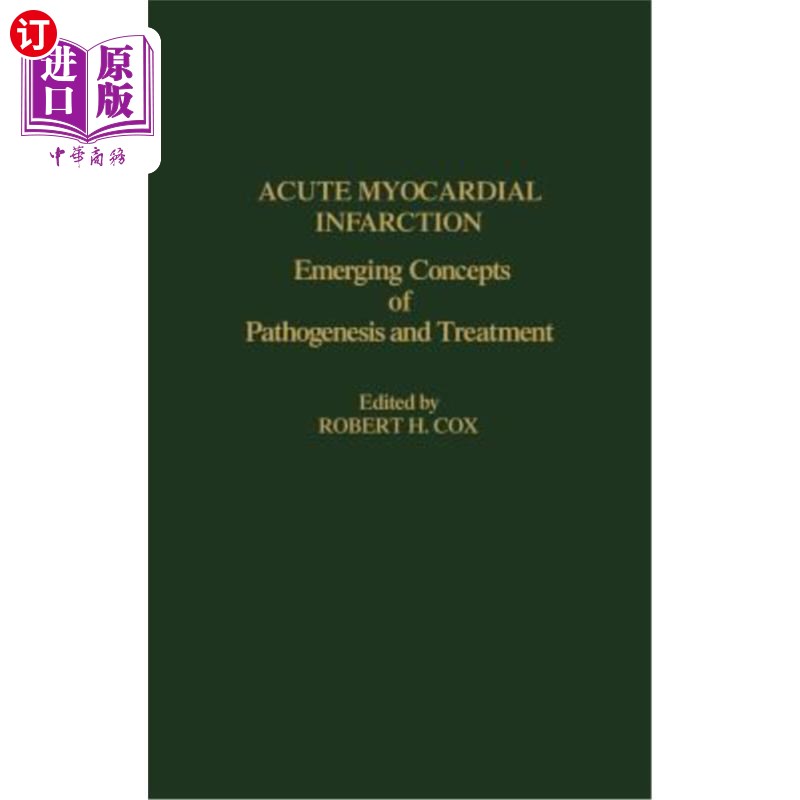 海外直订医药图书acute myocardial infarction: emerging concepts