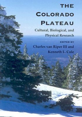 预订the colorado plateau: cultural, biological, and