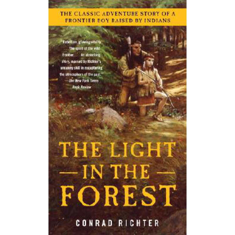 The Light in the Forest 英文原版
