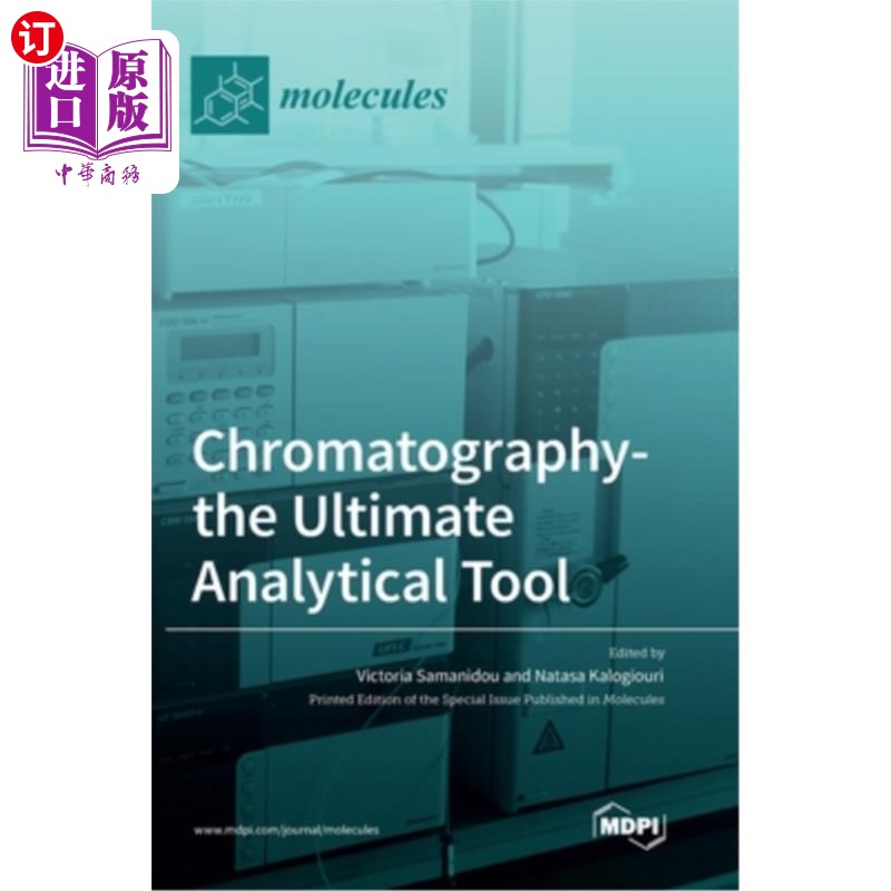 海外直订chromatography-the ultimate analytical tool 色谱—分析
