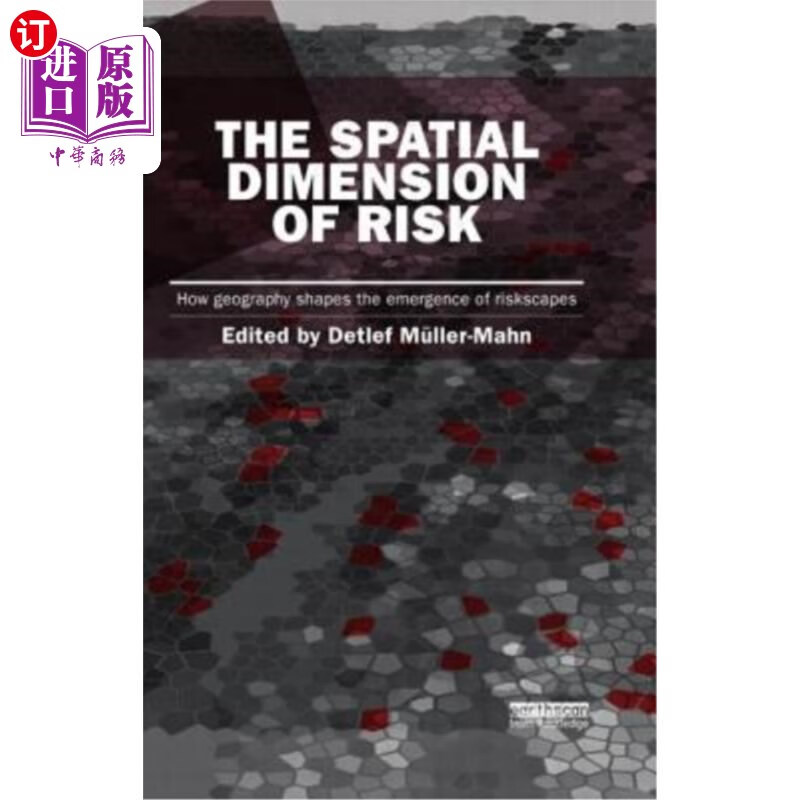 海外直订the spatial dimension of risk: how geography shapes the
