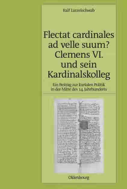 预售 按需印刷 flectat cardinales ad velle suum? clemens vi.