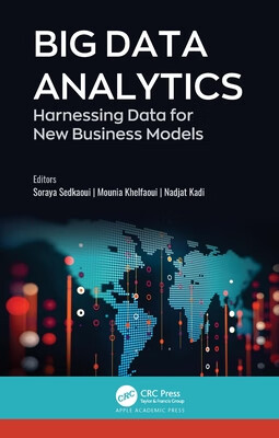 预订 big data analytics: harnessing data for new business models