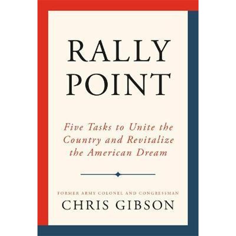 预订rally point:five tasks to unite the country and revitalize