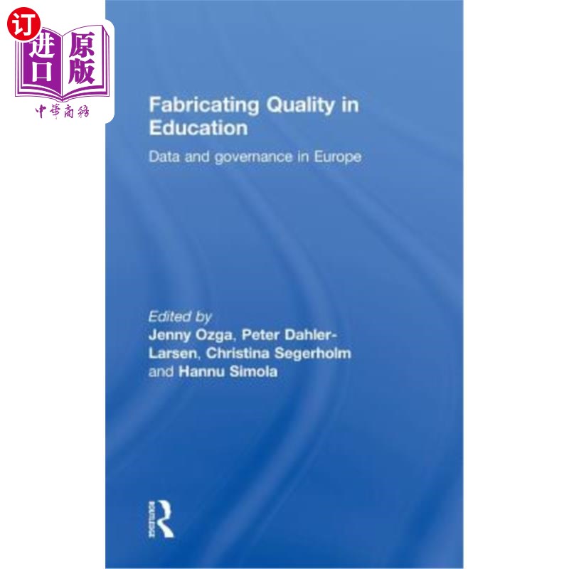 海外直订fabricating quality in education: data and governance in