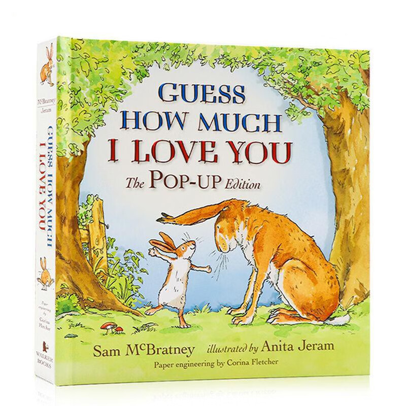 Guess How Much I Love You Pop-up 猜猜我有多爱你 立体书 英文原版 儿童绘本 动物故事 Sam McBratney 4-6岁属于什么档次？