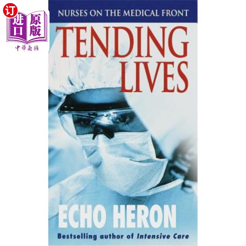 海外直订医药图书tending lives: nurses on the medical front 护理