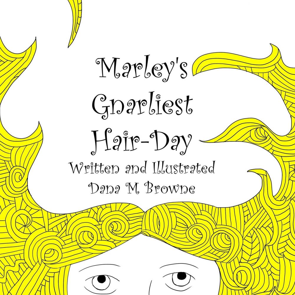 【预售 按需印刷】marley s gnarliest hair day