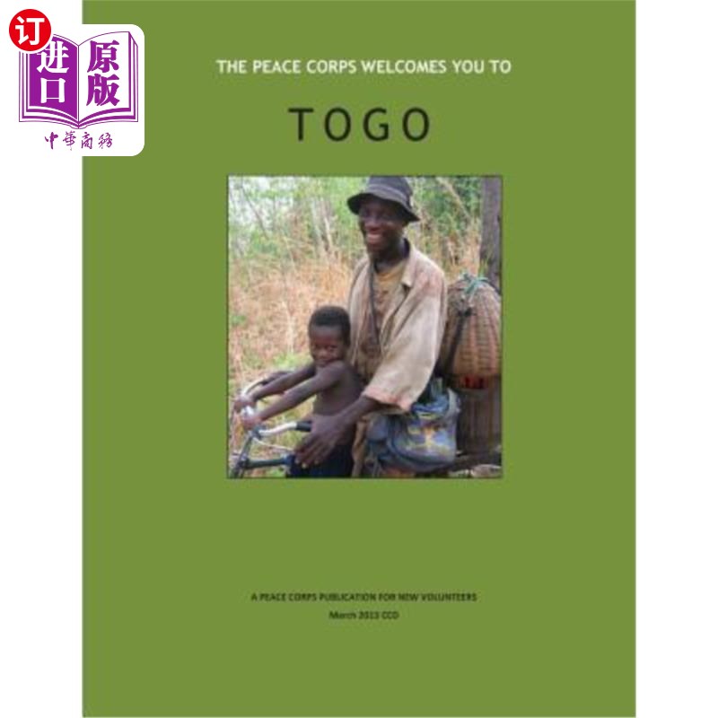 海外直订the peace corps welcomes you to togo 和平队欢迎你来多哥