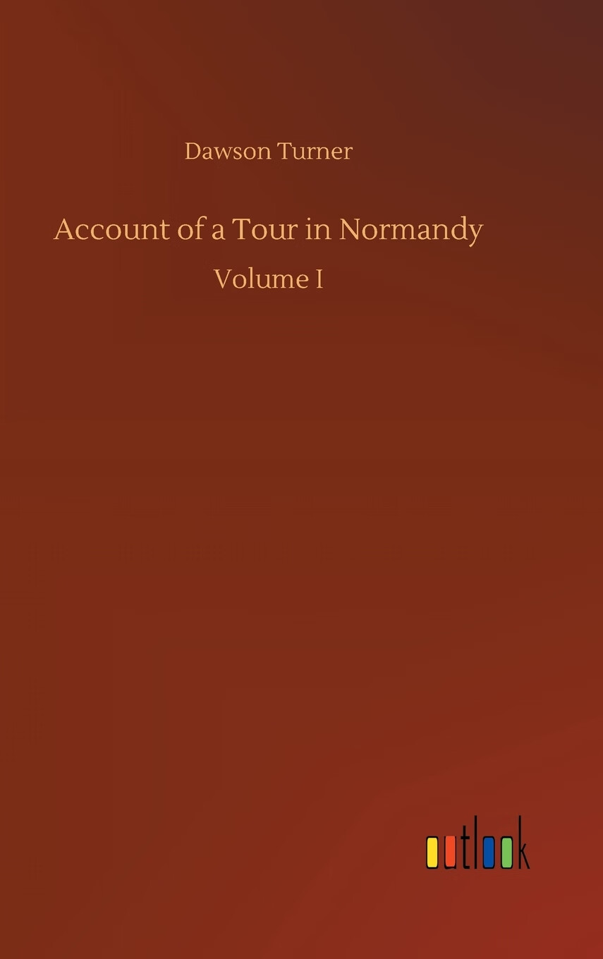 【预售 按需印刷】account of a tour in normandy