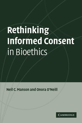 预订rethinking informed consent in bioethics