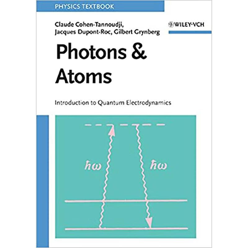预订 photons and atoms - introduction to quantum .