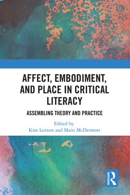 预订 affect, embodiment, and place in critical literacy