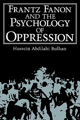预订 frantz fanon and the psychology of oppression