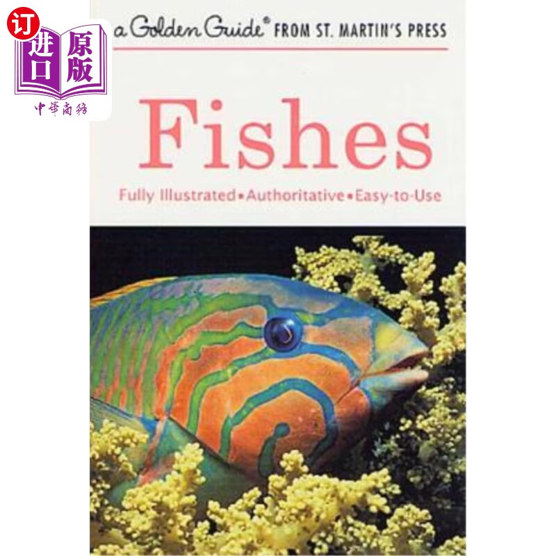 海外直订fishes: a guide to fresh- and salt-water species 鱼类
