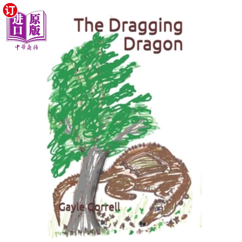 海外直订the dragging dragon 拖龙