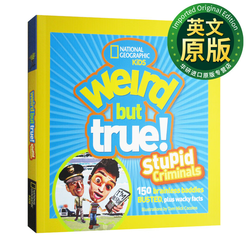 weird but true stupid criminals 真的好奇怪 愚蠢的罪犯 英文原版