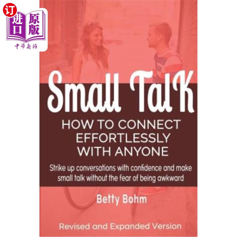 海外直订small talk: how to connect effortlessly with anyone