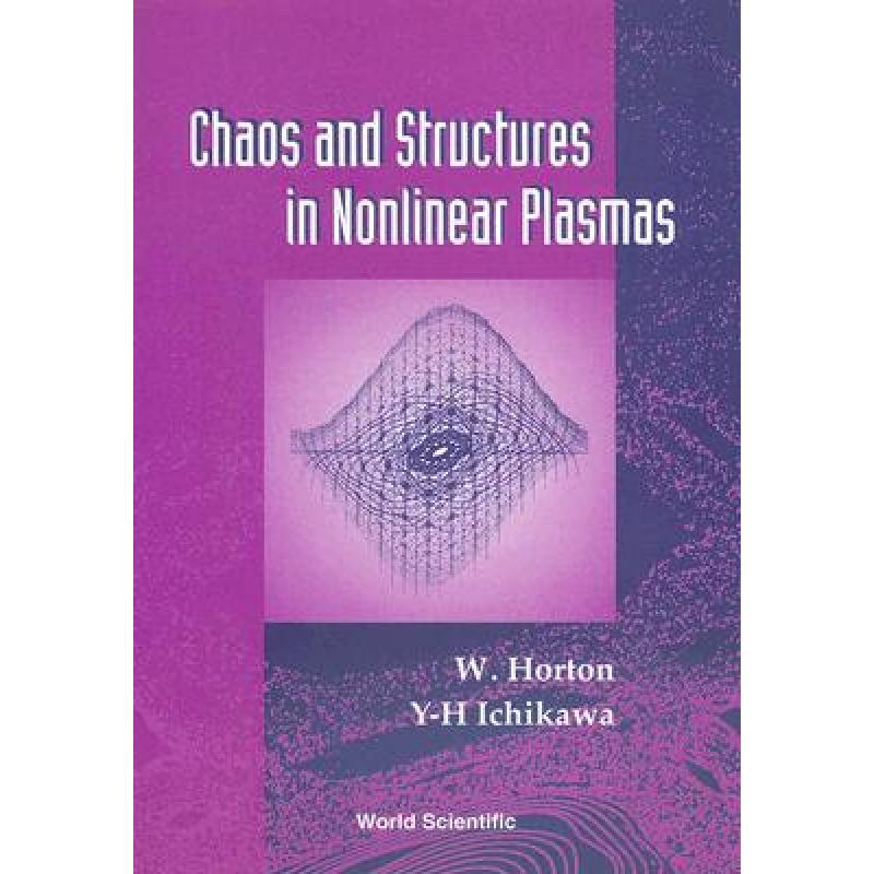 预订 Chaos and Structures in Nonlinear Plasmas