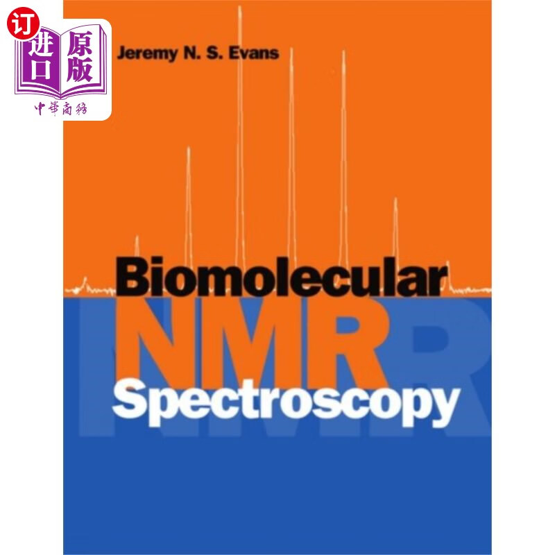 海外直订biomolecular nmr spectroscopy 生物分子核磁共振波谱