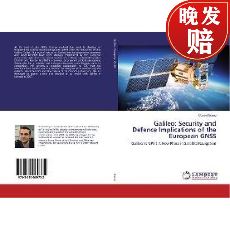 【4周达】galileo: security and defence implications of the
