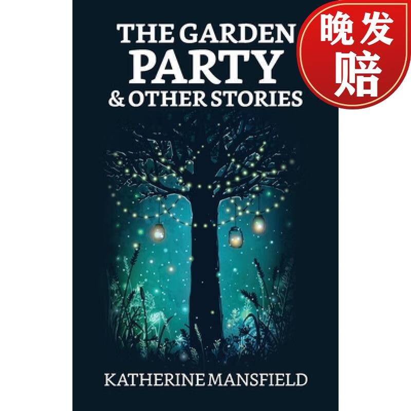 【4周达】the garden party and other stories