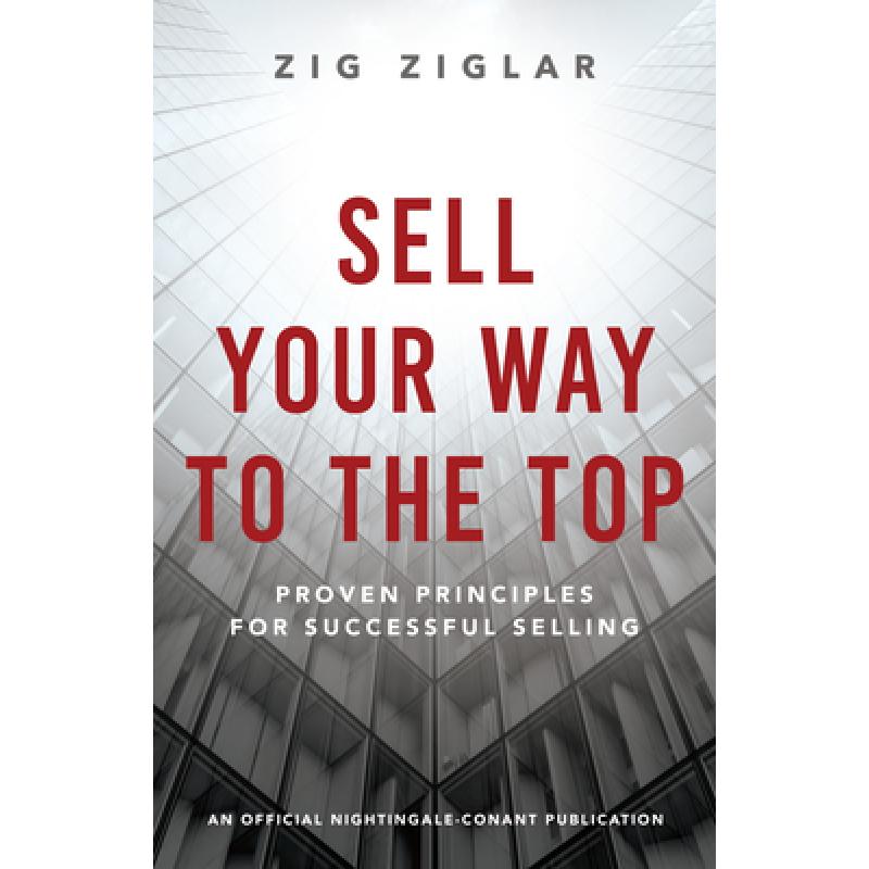 预订 sell your way to the top: proven principles .