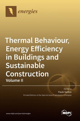预订 volume ii: thermal behaviour, energy efficiency in