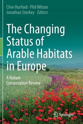 预订the changing status of arable habitats in europe