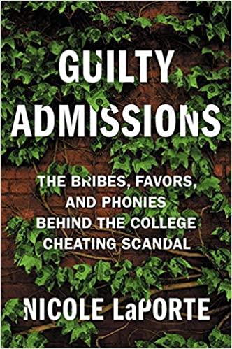 预订guilty admissions: the bribes, favors, and phonies behind