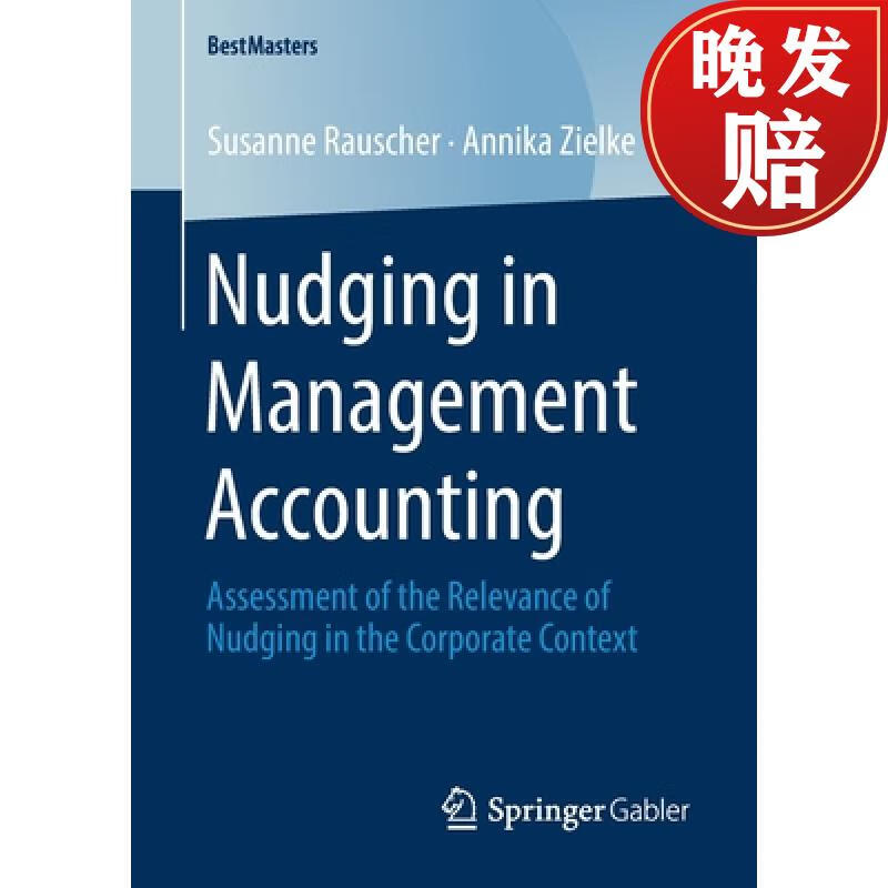 【4周达】nudging in management accounting : assessment of the