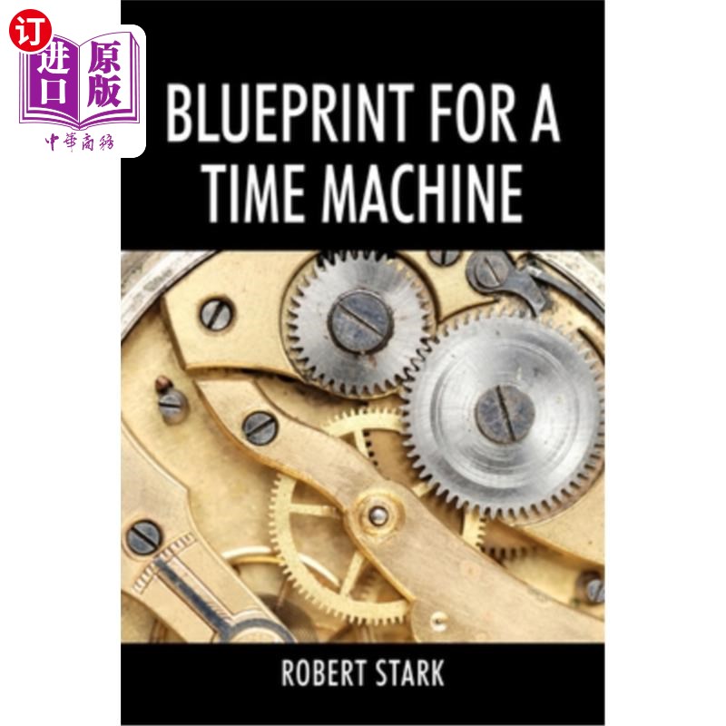 海外直订blueprint for a time machine 时间机器的蓝图