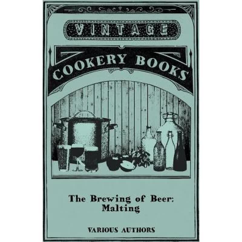预订 The Brewing of Beer: Malting