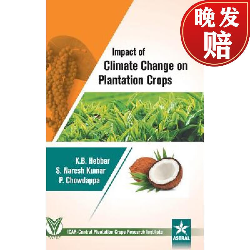 【4周达】impact of climate change on plantation crops
