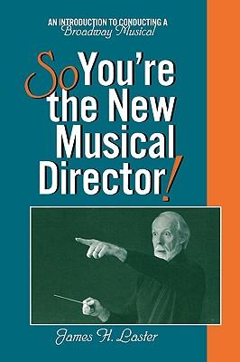 预订 so, youre the new musical director!: an introd
