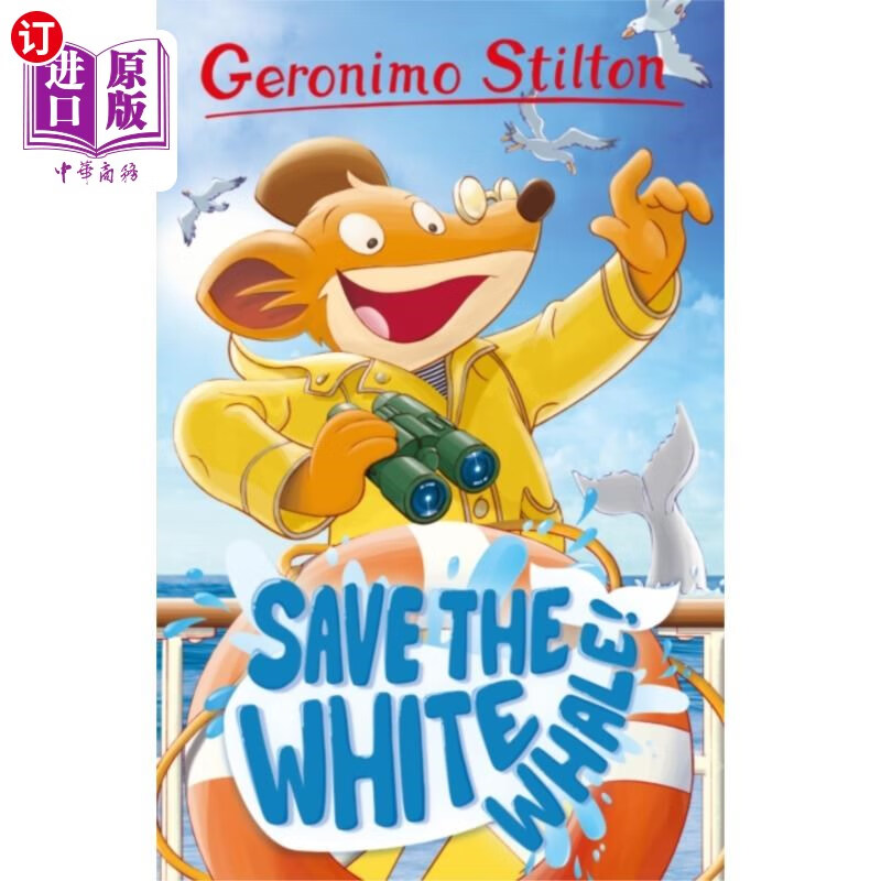 海外直订geronimo stilton: save the white whale 杰罗尼莫·斯蒂尔