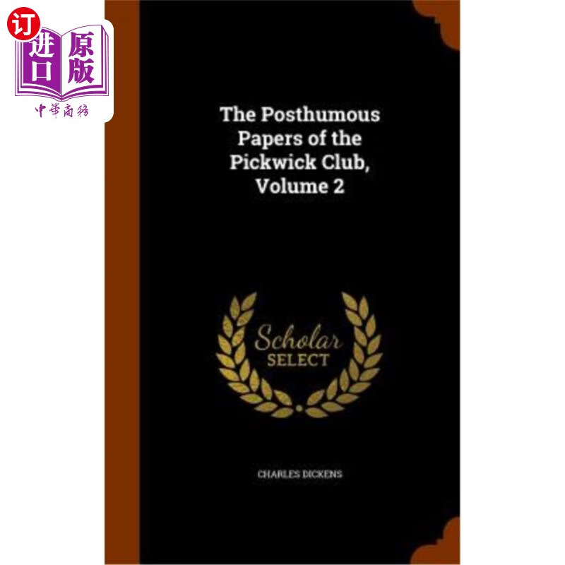 海外直订the posthumous papers of the pickwick club, volume 2