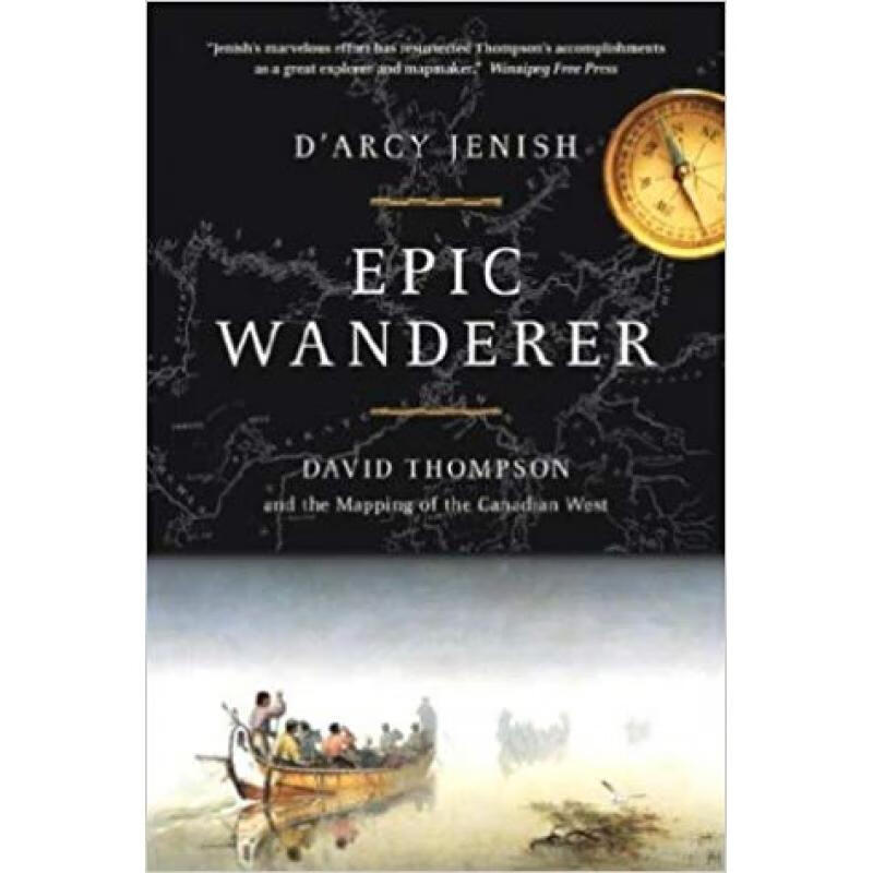 预订 epic wanderer: david thompson and the openin.