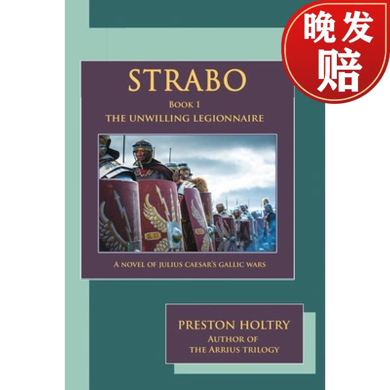【4周达】strabo: the unwilling legionnaire