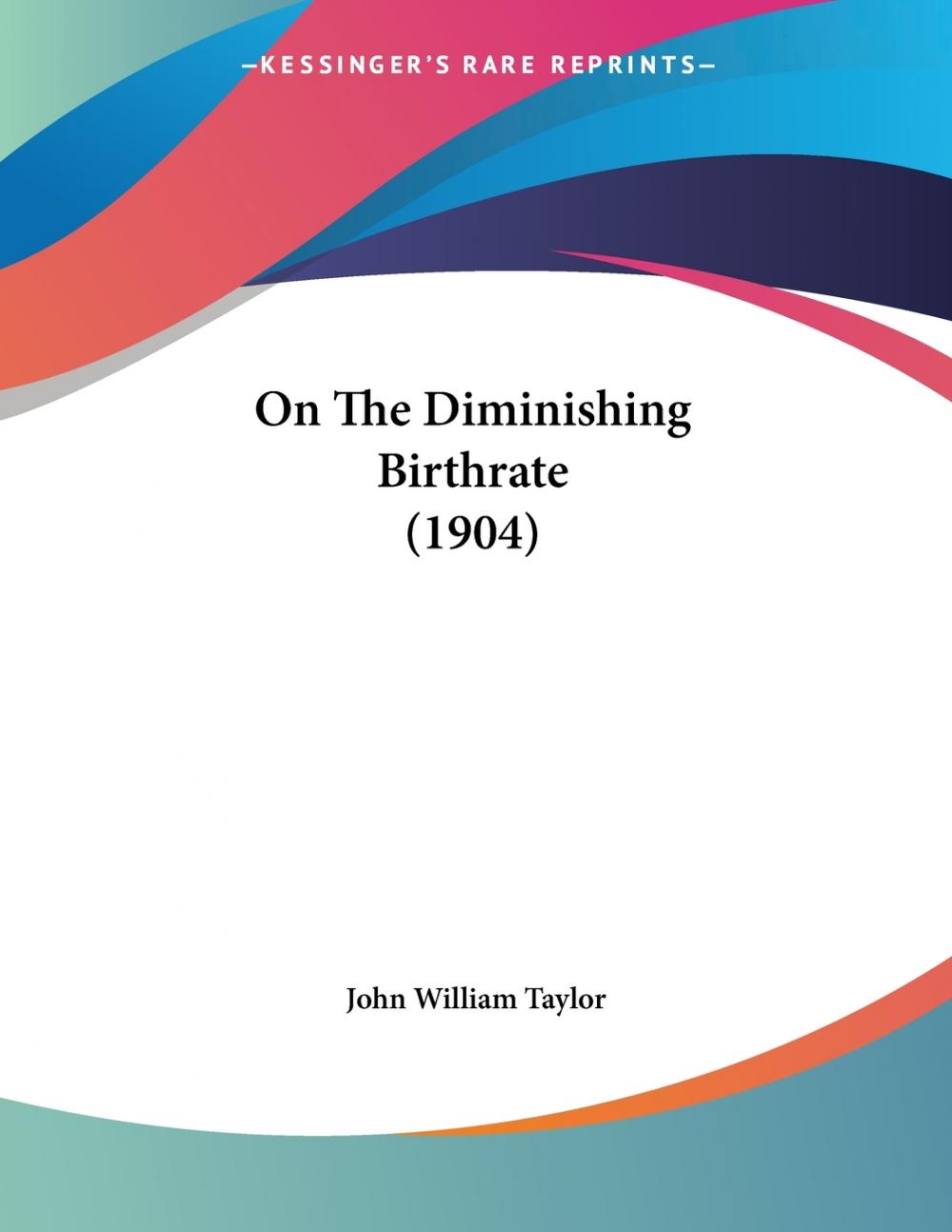 预售 按需印刷on the diminishing birthrate (1904)