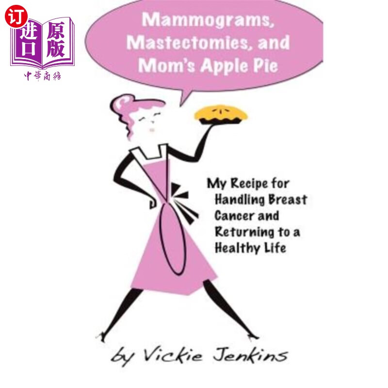 海外直订医药图书mammograms, mastectomies, and moms apple pie