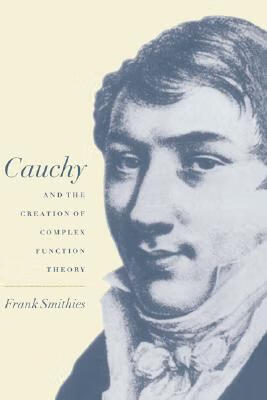 预订 cauchy and the creation of complex function theory