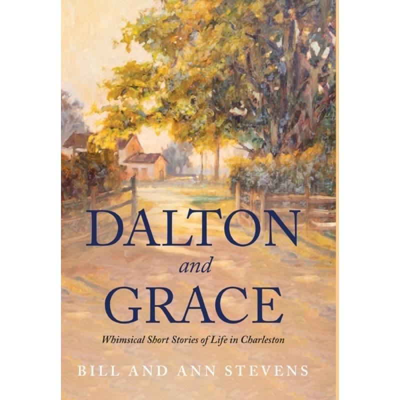 预订 dalton and grace whimsical short stories of.