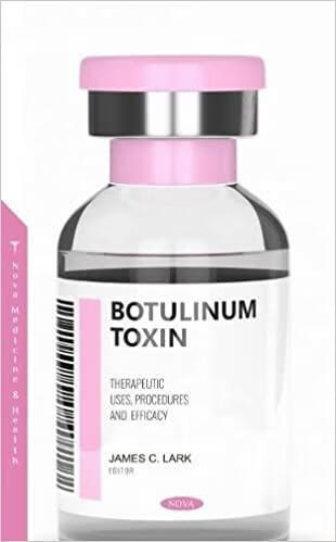 预订 肉毒杆菌毒素:治疗用途,程序及功效botulinum toxin