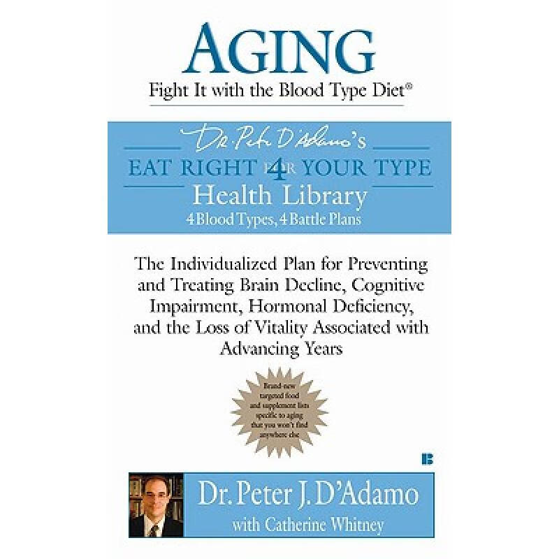 预订 Aging: Fight it with the Blood Type Diet: Th...
