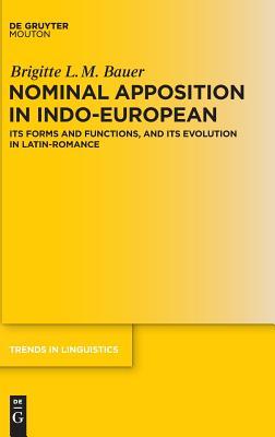 预订 nominal apposition in indo-european: its forms and