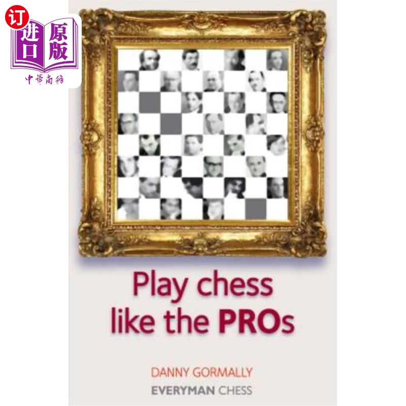 海外直订play chess like the pros 像职业选手一样下棋