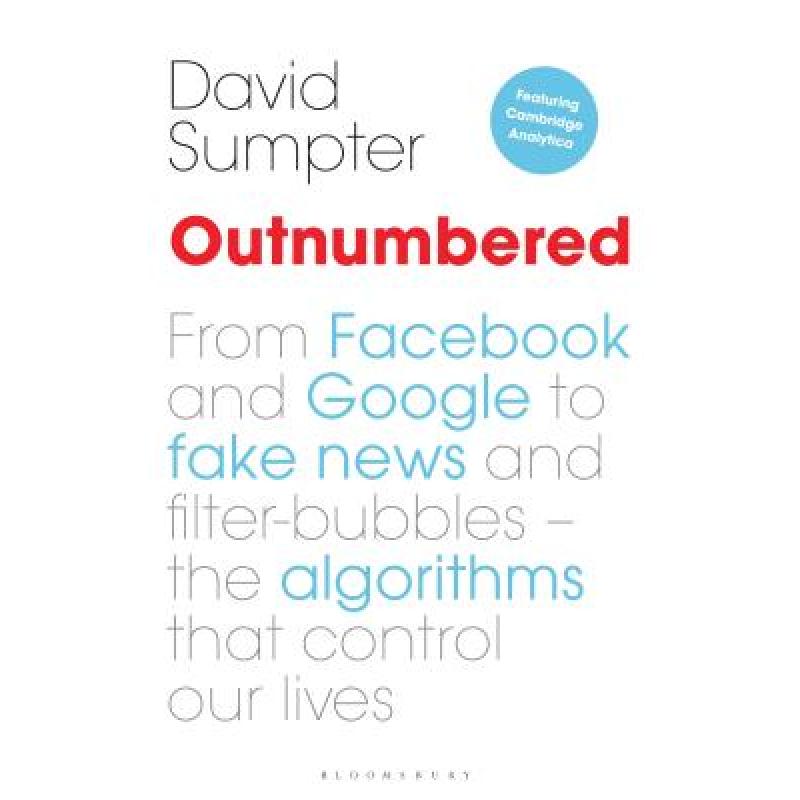 预订 Outnumbered: From Facebook and Google to Fak...
