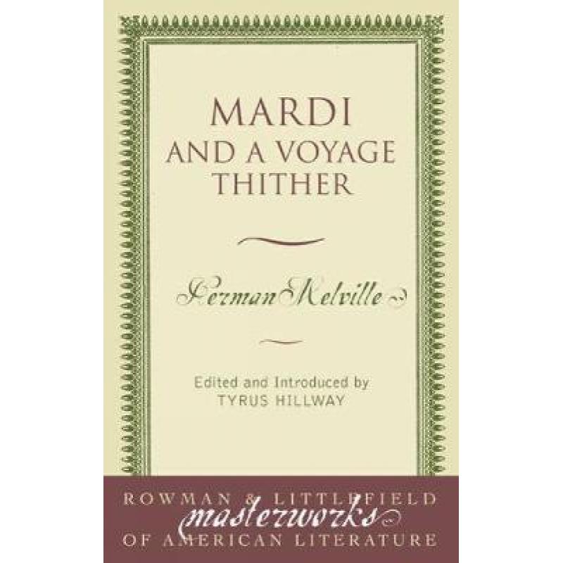 预订 mardi: and a voyage thither