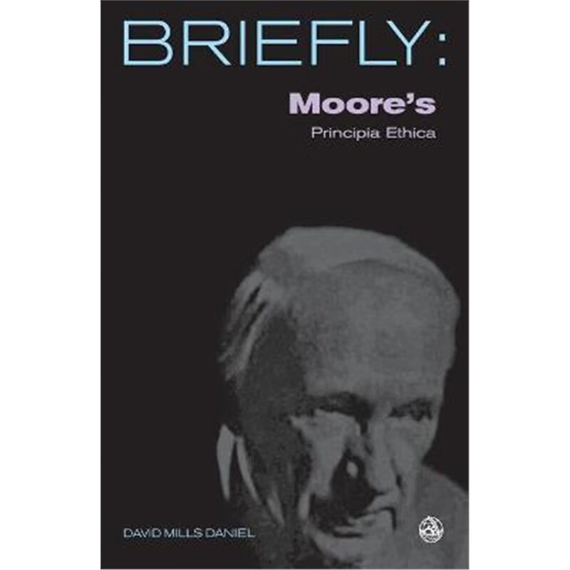预订moores principia ethica